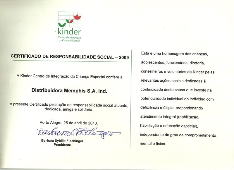 Certificado de Responsabilidade Social concedido pela Kinder - Centro de Integração da Criança Especial.
