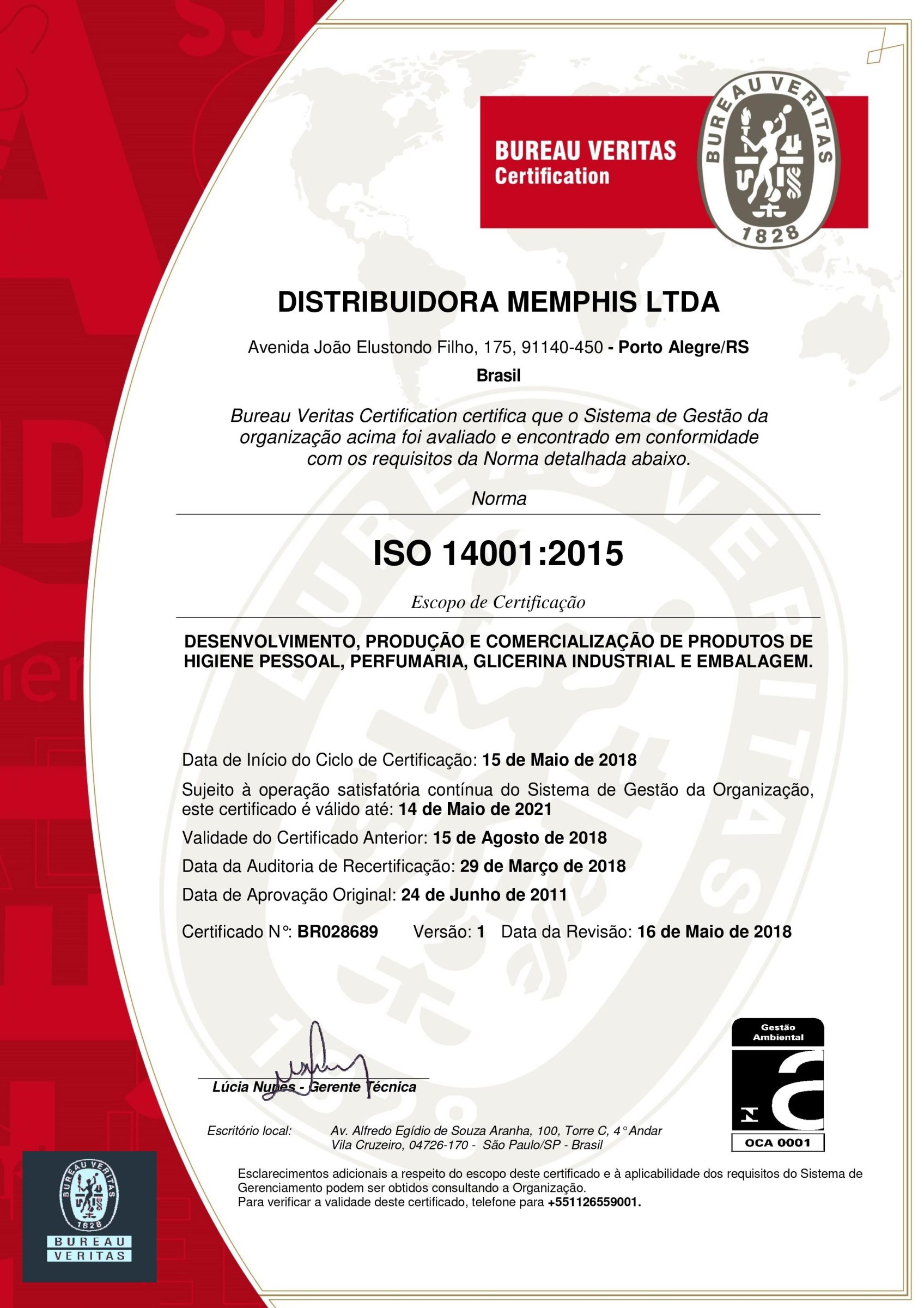Recertificação ISO 14001 com Upgrade para a versão 2015.