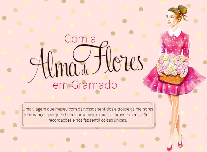 Ação em Gramado de Alma de Flores com Ju Lopes!