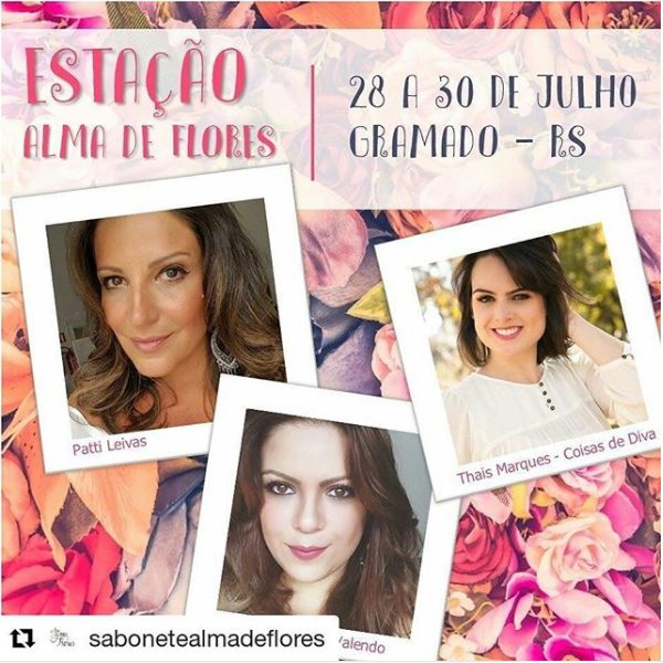 Convite para a Ação de Alma de Flores em Gramado com as nossas convidadas especiais!